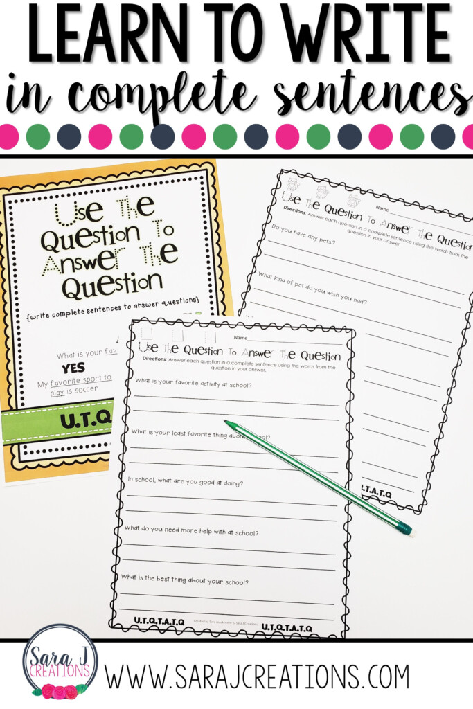 Getting Your Students To Write In Complete Sentences Teaching 
