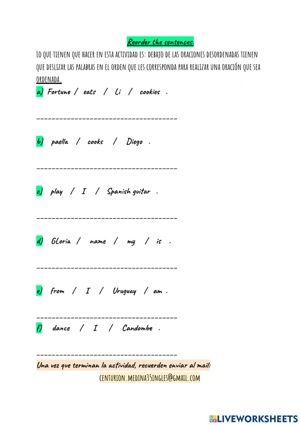 Reorder The Sentences